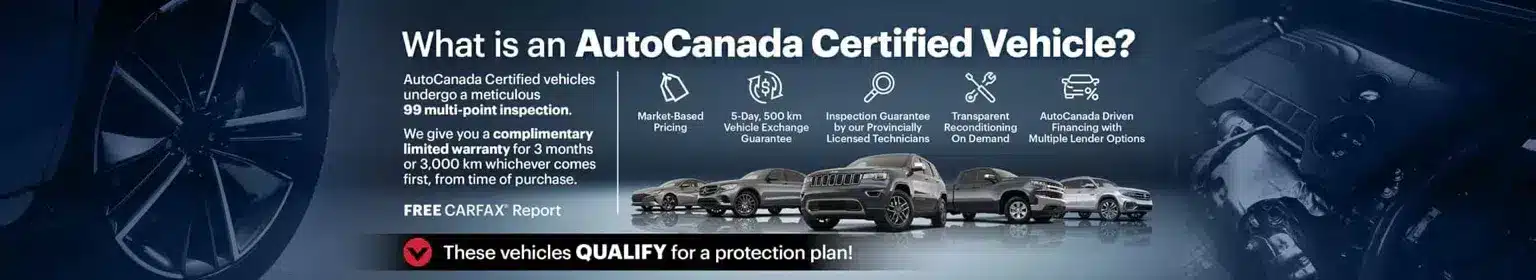 AutoCanada certified vehicle benefits: multi-point inspection, warranty, market-based pricing, financing options.
