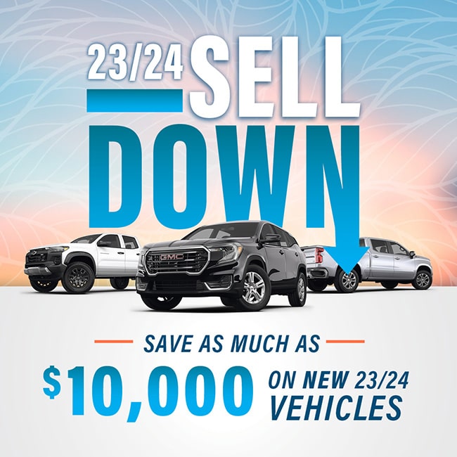 23/24 vehicle sell-down promotion offering up to $10,000 savings on new models, featuring trucks and SUVs.